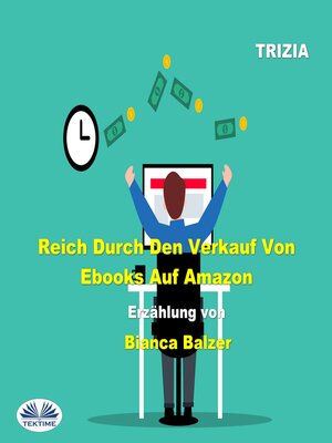 cover image of Reich Durch Den Verkauf Von Ebooks Auf Amazon